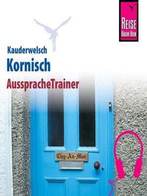 cover image of Reise Know-How Kauderwelsch AusspracheTrainer Kornisch